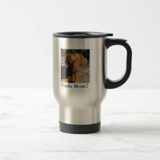 Mug De Voyage GUS de Vizsla le Texas, maman de Vizsla ! !