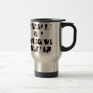 Mug De Voyage Hakuna Matata Keep it up Cadeaux