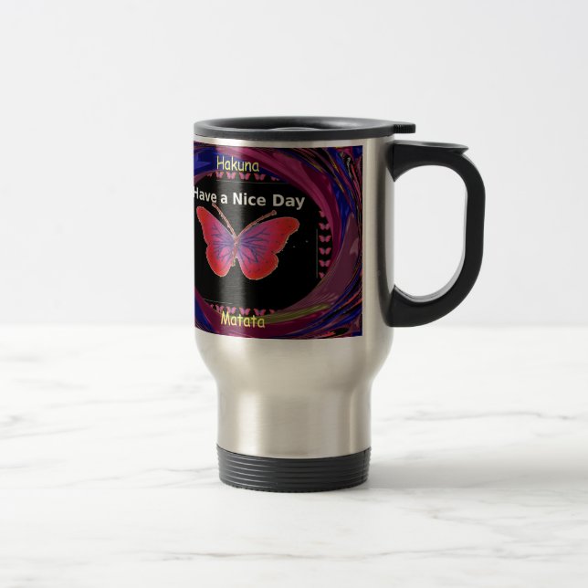 Mug De Voyage Hakuna Matata ont une belle journée.png (Droit)