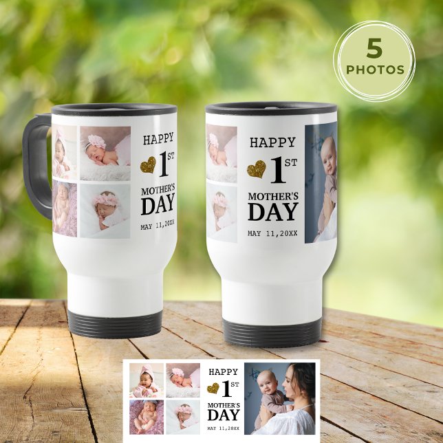 Mug De Voyage Happy First Mother's Day 5 Photo Collage (Happy First Mother's Day 5 Photo Collage Travel Mug
)