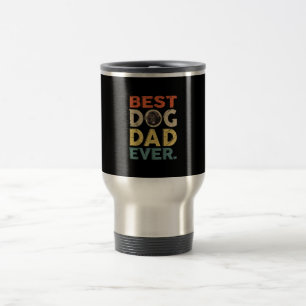 Mug De Voyage Homme meilleur chien papa cadeaux d'une journée