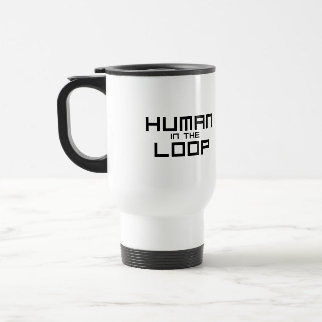 Mug De Voyage Human in the Loop Minimalist  (Gauche)