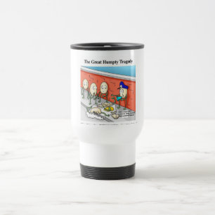 Mug De Voyage Humpty Après La Chute T-shirts Drôles Cartes & Cad