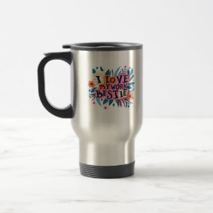 Mug De Voyage I Love My Work Bestie Work Bestie Cadeau Classique
