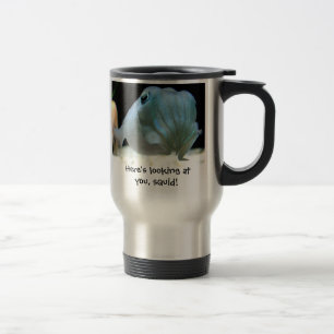 Mug De Voyage Ici vous regarde, calmar !