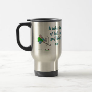 Mug De Voyage Il faut beaucoup de couilles pour jouer au golf co