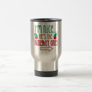 Mug De Voyage Im Nice Hes Naughty Elf Casquette