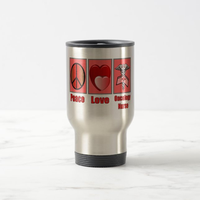 Mug De Voyage Infirmière d'ONCOLOGIE d'amour de paix (Centre)