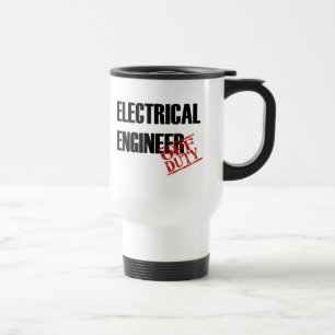 Mug De Voyage Ingénieur électrique qui n'est pas de service