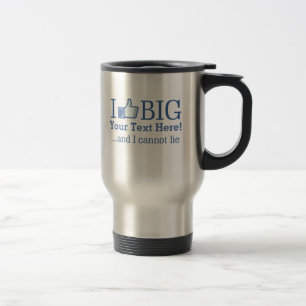 Mug De Voyage J'aime Big Personnalisé avec votre création de tex