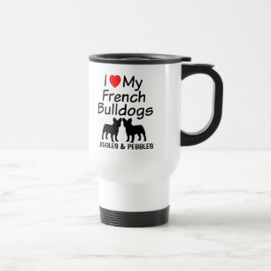 Mug De Voyage J'Aime Mes DEUX Bulldogs Français