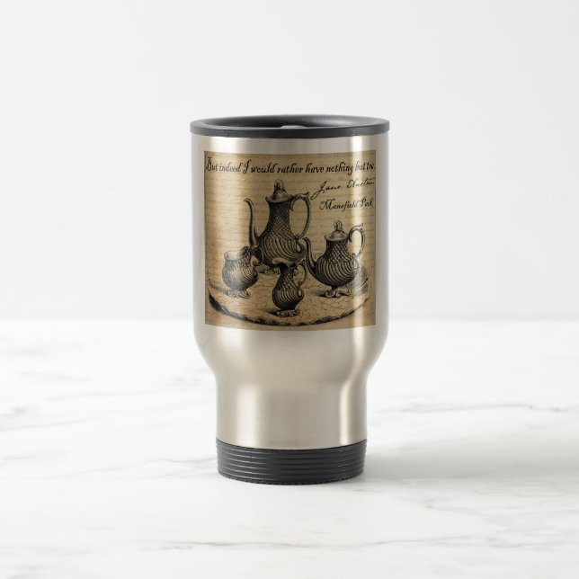 Mug De Voyage Jane Austen : Rien mais thé (Centre)