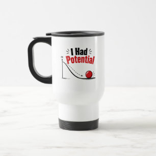 Mug De Voyage J'avais de l'humour de physique potentiel