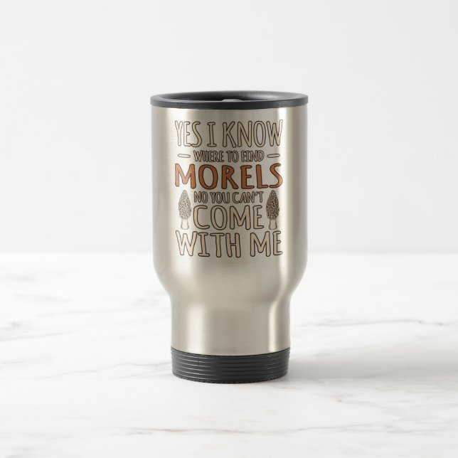Mug De Voyage Je Connais Morels Chasse Chasse De Champignons Myc (Centre)