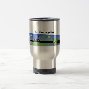 Mug De Voyage Je jouerais au golf plutôt !