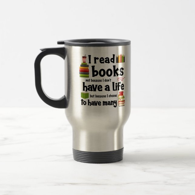 Mug De Voyage Je Lis Des Livres Parce Que Je Dirige Beaucoup De  (Gauche)