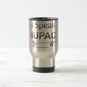 Mug De Voyage Je parle la nomenclature de chimie d'IUPAC