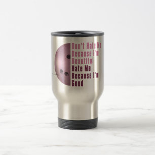 Mug De Voyage Je Suis Beau Je Suis Bon Bowling Rose