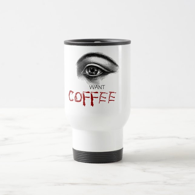 Mug De Voyage Je veux du CAFÉ (Centre)
