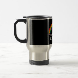 Mug De Voyage Je Vois Je T'Aime Je T'Accepte Gay pride LGBT Shir