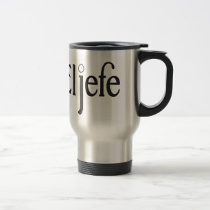 Mug De Voyage Jefe d'EL "le patron "