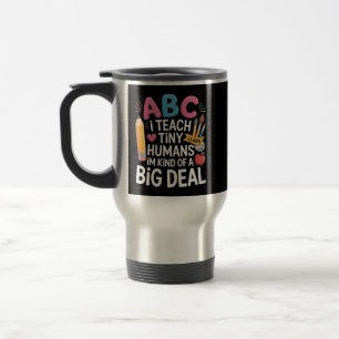 Mug De Voyage J'enseigne aux tout-petits Remerciement des enseig