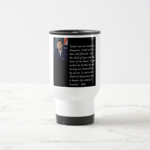 Mug De Voyage JFK & Célèbre citation à propos d'Israël