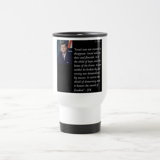 Mug De Voyage JFK & Célèbre citation à propos d'Israël (Centre)