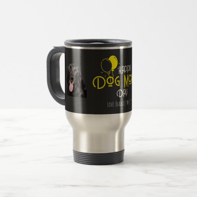Mug De Voyage Joyeuse fête de maman de chien avec des ballons et (Devant gauche)