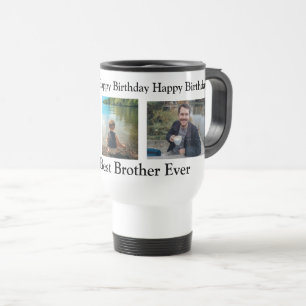 Mug De Voyage Joyeux anniversaire au meilleur frère jamais