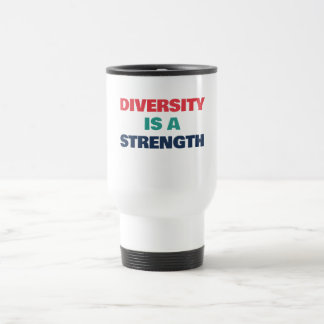 Mug De Voyage La diversité est une force Texte personnalisé Fier