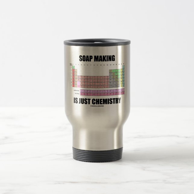 Mug De Voyage La fabrication de savon est juste chimie (Centre)