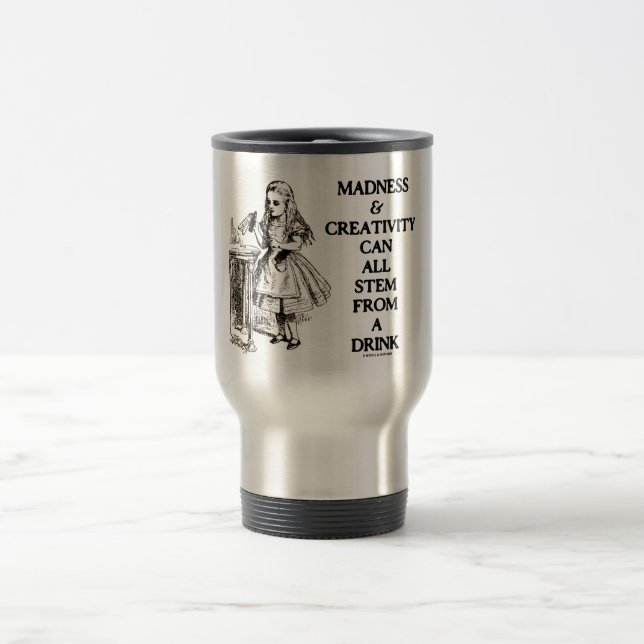 Mug De Voyage La folie et la créativité peuvent tout provenir (Centre)