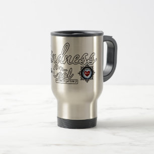 Mug De Voyage La Gentillesse Est Le Nouveau Cool