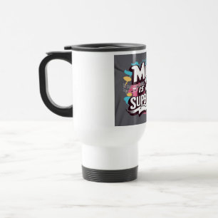 Mug De Voyage La musique est votre superpuissance