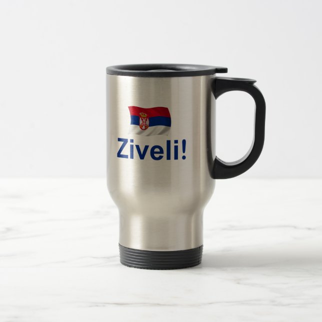 Mug De Voyage La Serbie Ziveli ! (Droit)