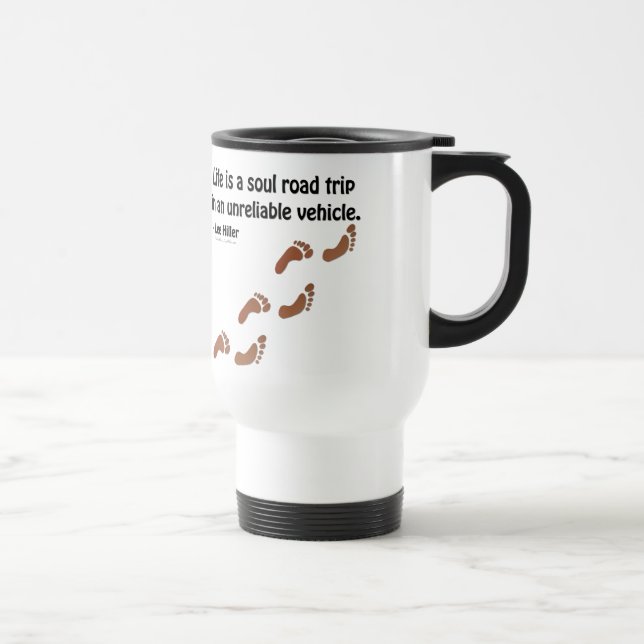 Mug De Voyage La vie est un voyage d'âme dans un véhicule peu fi (Droite)