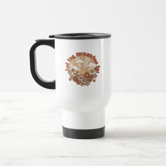 Mug De Voyage Laisser briller le soleil dans la marguerite Super (Gauche)