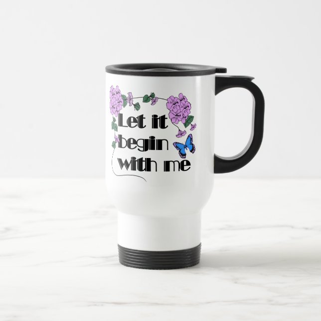 Mug De Voyage Laissez-Moi Commencer Par Dire Fleurs Papillon (Droite)
