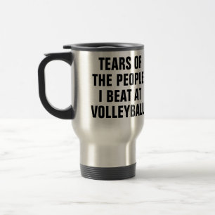 Mug De Voyage Larmes des gens que j'ai battus au volley-ball drô