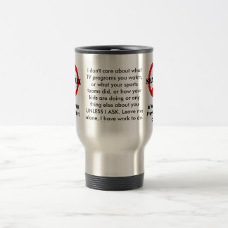 Mug De Voyage Le petit entretien est Spam verbal 2