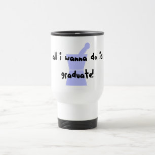Mug De Voyage Le PharmD (étudiant de pharmacie) "veulent