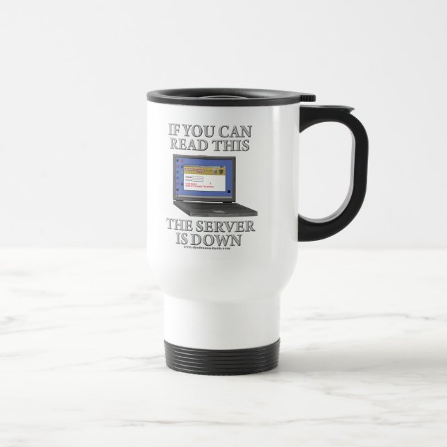 Mug De Voyage Le serveur est en panne (Droite)