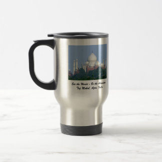 Mug De Voyage Le Taj Mahal - voyez le monde - être l'aventure !