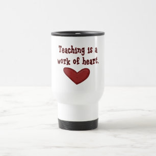 Mug De Voyage L'enseignement est un travail des T-shirts et des