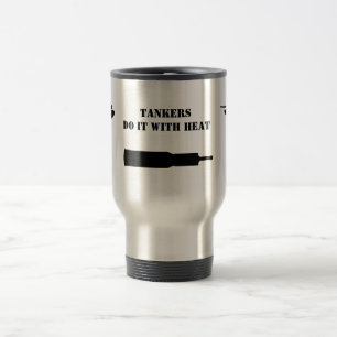 Mug De Voyage Les bateaux-citerne "le font avec le HEAT'" :