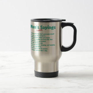 Mug De Voyage Les énonciations préférées de la maman sur des