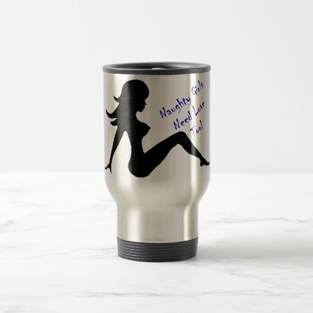 Mug De Voyage Les filles vilaines ont besoin d'amour aussi ! (Centre)
