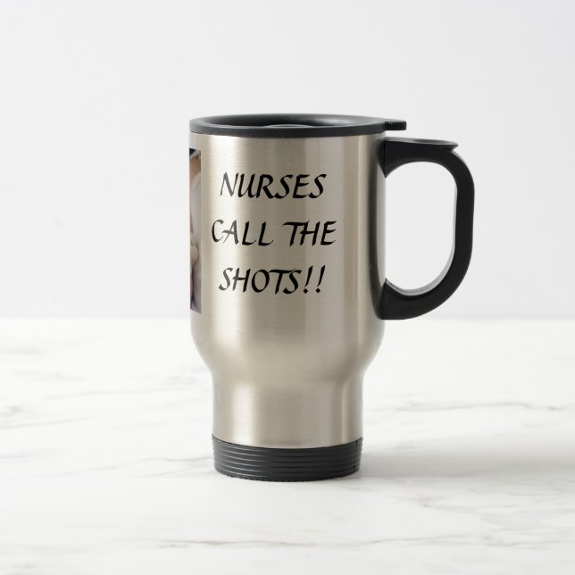 MUG DE VOYAGE LES INFIRMIÈRES APPELLENT LES TIRS ! (Droit)