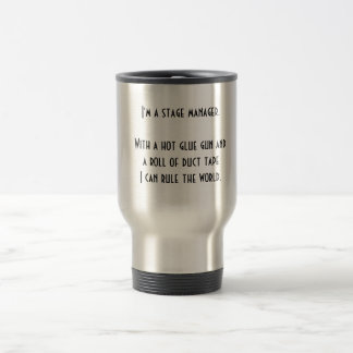 Mug De Voyage Les régisseurs ordonneront le monde